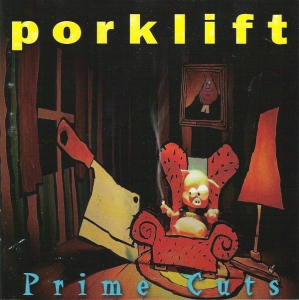 Porklift - Prime Cuts CD