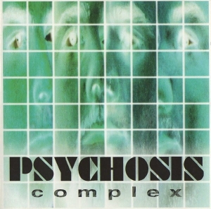 Psychosis ‎– Complex CD