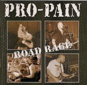 Pro-Pain - Road Rage CD