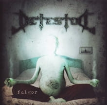 Detestor ‎– Fulgor CD